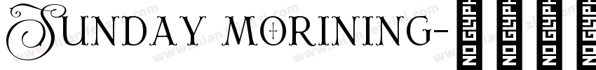 Sunday morining字体转换